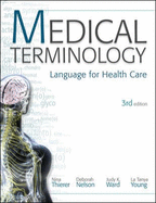 Medical Terminology: Language for Healthcare