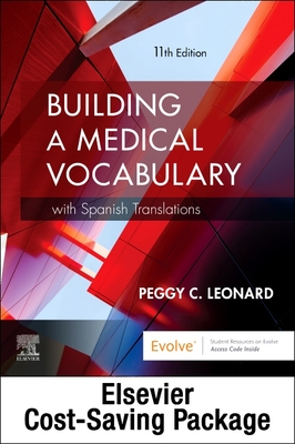 Medical Terminology Online with Elsevier Adaptive Learning for Building a Medical Vocabulary (Access Card and Textbook Package) - Leonard, Peggy C, Ba, MT, Med