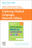 Medical Terminology Online With Elsevier Adaptive Learning for Exploring Medical Language (Access Card)