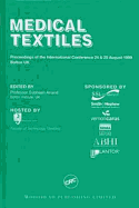 Medical Textiles: Proceedings of the Second International Conference and Exhibition - Anand, S C
