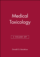Medical Toxicology, 2 Volume Set