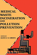 Medical Waste Incineration and Pollution Prevention