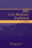 Medicare Explained 2011