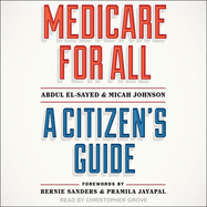 Medicare for All: A Citizen's Guide