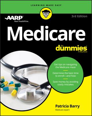 Medicare for Dummies - Barry, Patricia