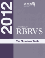 Medicare RBRVS: The Physician's Guide