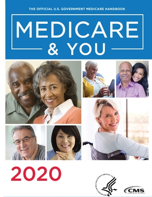 Medicare & You Handbook 2020 - Cms U S Centers for Medicare, and Medicaid Services