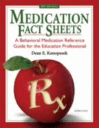 Medication Fact Sheets: a Behavioral Medication Reference Guide for the Education Professional