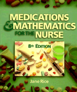 Medications and Math for the Nurse