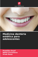 Medicina dentria est?tica para adolescentes