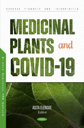 Medicinal Plants and COVID-19