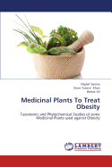 Medicinal Plants to Treat Obesity