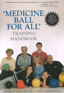 Medicine Ball for All