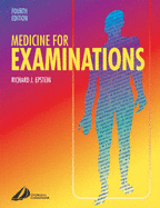 Medicine for Examinations - Epstein, Richard J