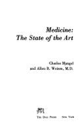 Medicine: The State of the Art