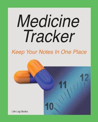 Medicine Tracker - Books, Life Log