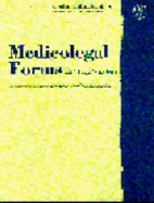 Medicolegal Forms with Legal Analysis: Documenting Issues in the Patient-Physician Relationship