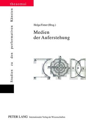 Medien Der Auferstehung - Finter, Helga (Editor)