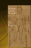 Medieval Chinese Medicine: The Dunhuang Medical Manuscripts