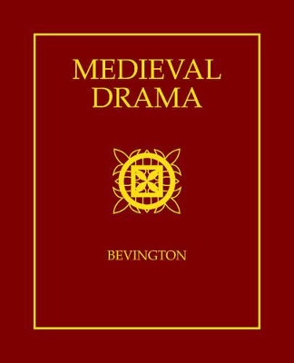 Medieval Drama - Bevington, David (Editor)