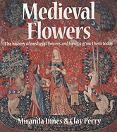 Medieval Flowers - Innes, Miranda