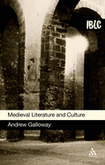 Medieval Literature and Culture: A Student Guide