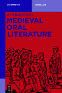 Medieval Oral Literature