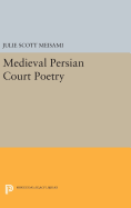 Medieval Persian Court Poetry