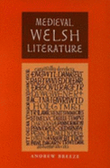 Medieval Welsh Literature