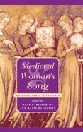 Medieval Woman's Song: Cross-Cultural Approaches