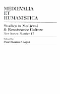 Medievalia Et Humanistica, No.17