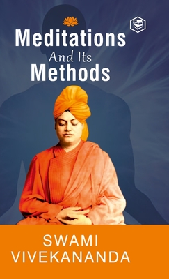Meditation and Its Methods by Swami Vivekananda (Hardcover Library Edition) - Vivekananda, Swami