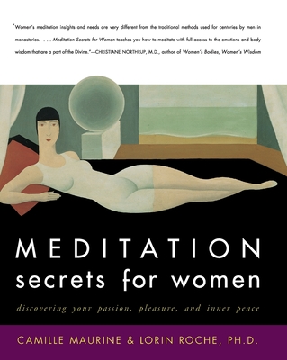 Meditation Secrets for Women - Maurine, Camille