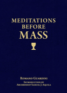 Meditations Before Mass
