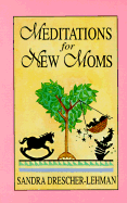 Meditations for New Moms