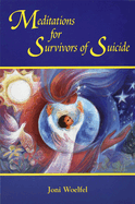 Meditations for Survivors of Suicide