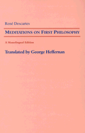 Meditations on First Philosophy: A Monolingual Edition