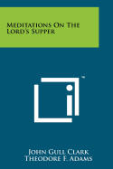 Meditations on the Lord's Supper