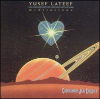 Meditations - Yusef Lateef