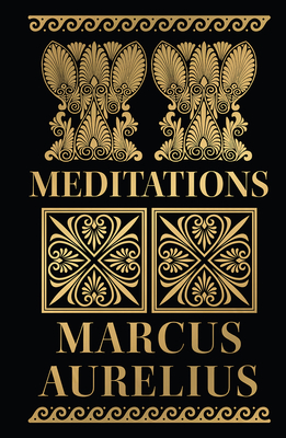 Meditations - Aurelius, Marcus