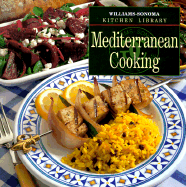 Mediterranean Cooking - Goldstein, Joyce Eserky, and Williams, Chuck (Editor), and Rosenberg, Allan (Photographer)
