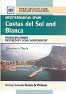 Mediterranean Spain: Costas del Sol and Blanca - Brandon, Robin