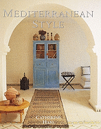 Mediterranean Style: Relaxed Living Inspired by Strong Colors and Natural Materials