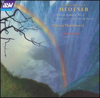 Medtner: Violin Sonata Op.44 - Linn Hendry (piano); Mateja Marinkovic (violin)