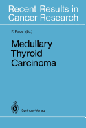 Medullary Thyroid Carcinoma