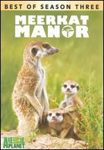 Meerkat Manor: The Best of Season 3