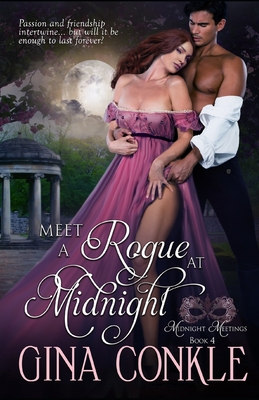 Meet a Rogue at Midnight - Conkle, Gina