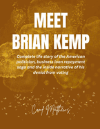 Meet Brian Kemp: Complete life story of the American politician, business loan repayment saga and the inside narrative of his denial from voting