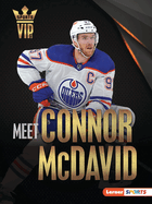 Meet Connor McDavid: Edmonton Oilers Superstar
