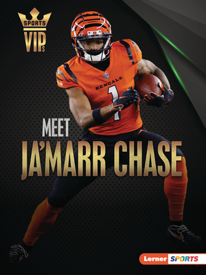 Meet Ja'marr Chase: Cincinnati Bengals Superstar - Stabler, David